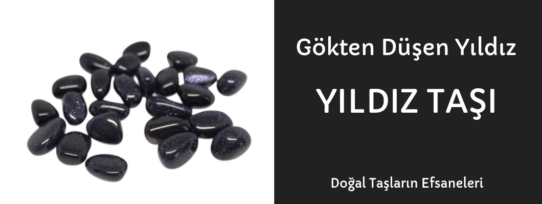 Gökten Düşen Yıldız - Yıldız Taşı